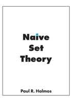 Naive Set Theory (Undergraduate Texts in Mathematics)
