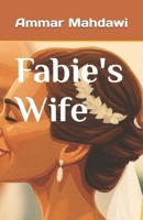 Fabie's Wife B0FS82WX4Z Book Cover