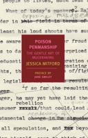 Poison Penmanship: The Gentle Art of Muckraking 1590173554 Book Cover