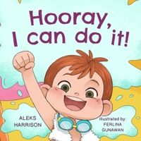 Hooray, I can do it B08F65S5LP Book Cover