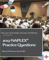 2017 Naplex Practice Questions 1532924399 Book Cover
