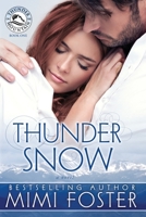 Thunder Snow 0989705307 Book Cover