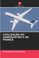 Civilização Do Uzbequistão E Da França (Portuguese Edition) 6209575137 Book Cover