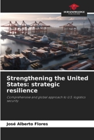 Strengthening the United States: strategic resilience 6209131751 Book Cover