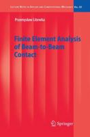 Finite Element Analysis of Beam-To-Beam Contact 3642263399 Book Cover