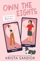 Own the Eights: Alternate Cover 1734362901 Book Cover