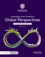 Cambridge Lower Secondary Global Perspectives Teacher's Resource 8 with Digital Access 1009316060 Book Cover