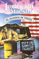 Inglés sin maestro al alcance de todos 9681506456 Book Cover