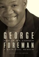 God in My Corner: A Spiritual Memoir 0849903149 Book Cover