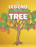 The Legend of the Pomegranate Tree B0CL819LSG Book Cover