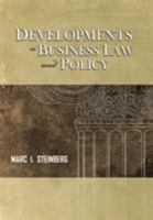 Developments in Business Law and Policy 1609277821 Book Cover