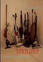 Stil[l]zeit: Eine Collage freimaurerischer Gedanken 3837086402 Book Cover