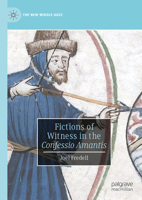 Fictions of Witness in the Confessio Amantis 3031279638 Book Cover