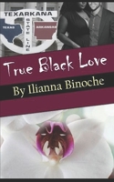 True Black Love 1790960886 Book Cover