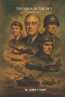 Thunder in the Skies (The Fateful Skies) B0F86MD66N Book Cover