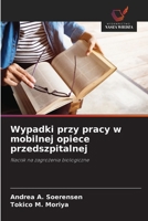 Wypadki przy pracy w mobilnej opiece przedszpitalnej (Polish Edition) 6208383013 Book Cover