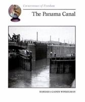 The Panama Canal (Cornerstones of Freedom) 0516264605 Book Cover