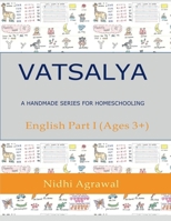 Vatsalya- A homemade series for homeschooling B09V7PDZGZ Book Cover