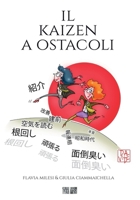 Il Kaizen a ostacoli (Italian Edition) B0GRP7S5LQ Book Cover