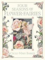 Four Seasons of the Flower Fairies 0723284229 Book Cover