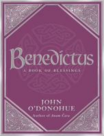 Benedictus: A Book of Blessings 0593058623 Book Cover