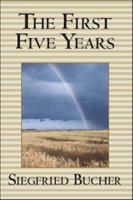 The First Five Years 1552124959 Book Cover