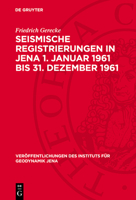 Seismische Registrierungen in Jena 1. Januar 1961 Bis 31. Dezember 1961 3112757300 Book Cover