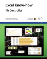 Excel Know-How F�r Controller: F�r Excel 2013 1539620476 Book Cover