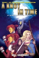 A Knot in Time B0BRF1FCMH Book Cover