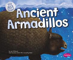Ancient Armadillos 1491421045 Book Cover