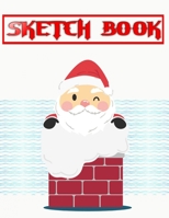 Sketchbook For Girls Christmas Gifts 2019: Sketch Books Classroom Pack Total Drawing Pads Sketchbooks | Edition - Pages # Durable ~ Size 8.5 X 11 INCH 110 Page Standard Prints Best Gifts. 1675673314 Book Cover