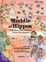 A Huddle Of Hippos 1928230431 Book Cover