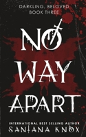 No Way Apart B0H2FSM8YV Book Cover