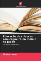 Educação de crianças com cegueira na Índia e no Japão (Portuguese Edition) 6208918243 Book Cover