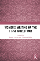 Women's Writing of the First World War 0367587106 Book Cover