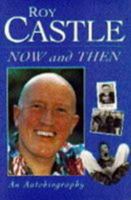 Now and Then: An Autobiography 0330341936 Book Cover