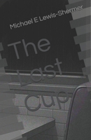 The Last Cup B0FR2ZHLKG Book Cover