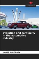Evolution and continuity in the automotive industry B0CM4V3H6N Book Cover