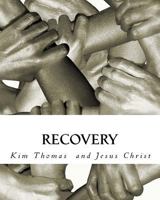 Recovery 1547090146 Book Cover