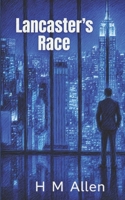 Lancaster's Race 1792754981 Book Cover