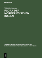 Flora Der Nordfriesischen Inseln 3111161765 Book Cover
