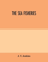 The Sea Fisheries 9354002633 Book Cover