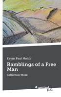 Ramblings of a Free Man: Collection Three 371034641X Book Cover