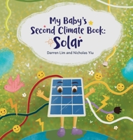 My Baby's Second Climate Book: Solar B0GZWNHTCG Book Cover