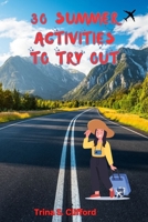 30 AMAZING SUMMER HOLIDAY IDEAS B0C2SD1KP1 Book Cover
