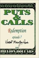 Puts and Calls: Redemption, Episode VII 0595194621 Book Cover