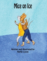 Mice on Ice 194802831X Book Cover