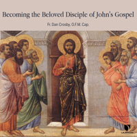 Becoming the Beloved Disciple of John's Gospel 1666531650 Book Cover