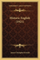 Historic English 1534733884 Book Cover