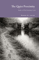 The Quiet Proximity 1291730893 Book Cover
